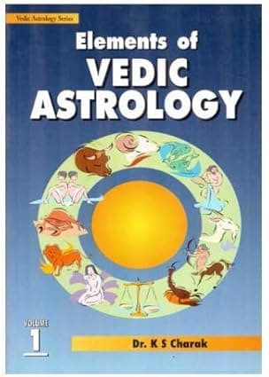 Elements of Vedic Astrology Vol 1 & 2
